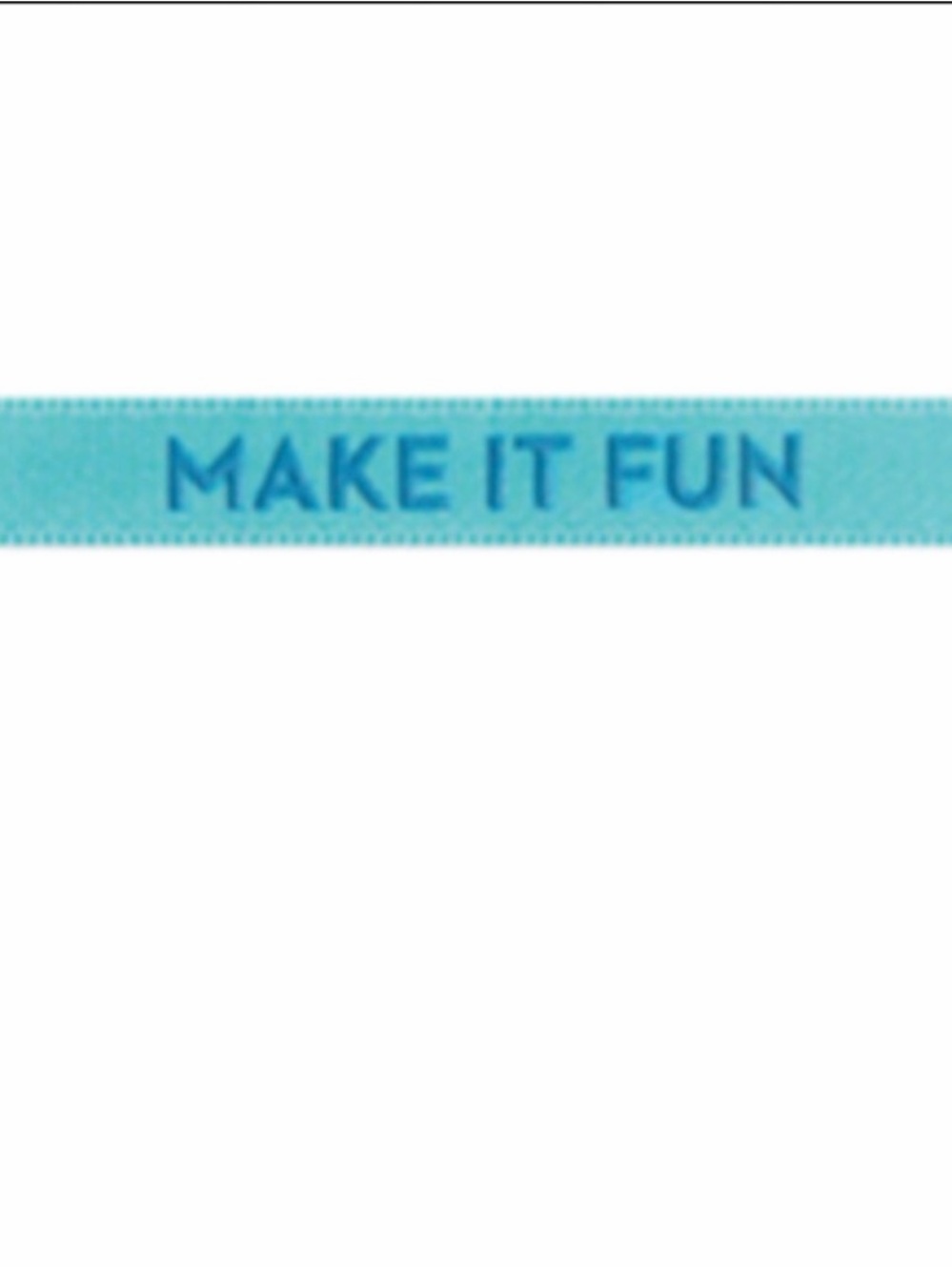 Blue ‘make it fun’ Satin Wristband Bracelet